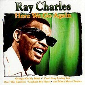 Ray Charles Here We Go Again 2004 hits cd - jazz blues piano busted cryin' time